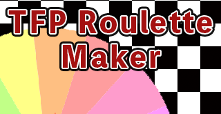 TFP Roulette Maker